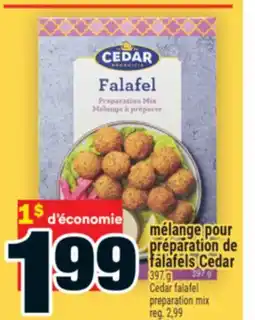 Super C MÉLANGE POUR PRÉPARATION DE FALAFELS CEDAR | CEDAR PREPARATION MIX offer