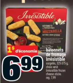 Super C bâtonnets de fromage Irrésistible | Irrésistible frozen cheese sticks offer