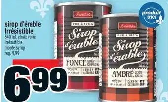 Super C sirop d'érable Irrésistible | Irrésistible maple syrup offer