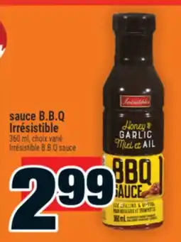 Super C sauce B.B.Q Irrésistible | Irrésistible B.B.Q sauce offer