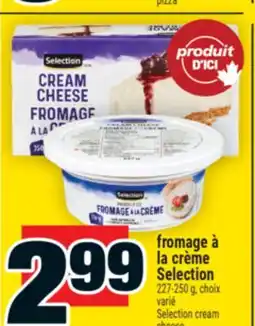Super C fromage à la crème Selection | Selection cream cheese offer
