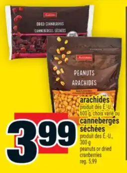 Super C arachides | peanuts, canneberges séchées | dried cranberries offer