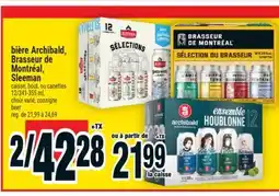 Super C bière Archibald, Brasseur de Montréal, Sleeman | beer offer