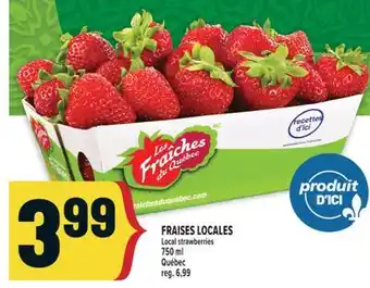 Marché Adonis FRAISES LOCALES | LOCAL STRAWBERRIES offer