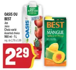 Marché Adonis OASIS OU BEST JUS | OASIS OR BEST JUICE offer