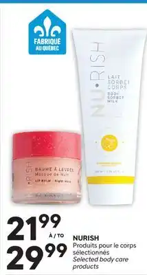 Brunet NURISH Produits pour le corps sélectionnés offer