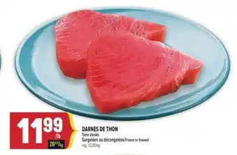 Marché Adonis DARNES DE THON | TUNA STEAKS offer