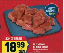 Marché Adonis FILET MIGNON DE BOEUF MARINÉ | MARINATED BEEF TENDERLOIN offer