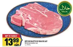 Marché Adonis RÔTI DE PALETTE DE VEAU DE LAIT | MILK-FED VEAL SHOULDER ROAST offer