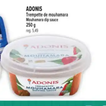 Marché Adonis ADONIS TREMPETTE DE MOUHAMARA | ADONIS MOUHAMARA DIP SAUCE offer