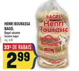 Marché Adonis HENRI BOURASSA BAGEL BAGEL SÉSAME | HENRI BOURASSA BAGEL SESAME BAGEL offer
