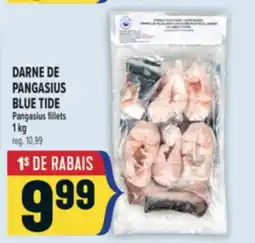 Marché Adonis DARNE DE PANGASIUS BLUE TIDE | BLUE TIDE PANGASIUS FILLETS offer