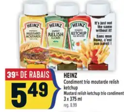 Marché Adonis HEINZ CONDIMENT TRIO MOUTARDE RELISH KETCHUP | HEINZ MUSTARD RELISH KETCHUP TRIO CONDIMENT offer