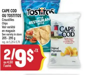 Marché Adonis CAPE COD OU TOSTITOS CROUSTILLES | CAPE COD OR TOSTITOS CHIPS offer