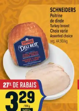 Marché Adonis SCHNEIDERS POITRINE DE DINDE | SCHNEIDERS TURKEY BREAST offer