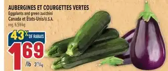 Marché Adonis AUBERGINES ET COURGETTES VERTES | EGGPLANTS AND GREEN ZUCCHINI offer