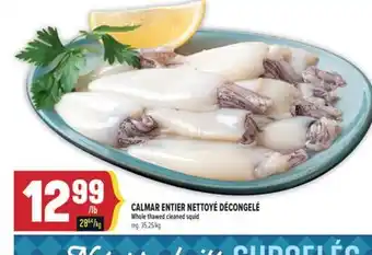 Marché Adonis CALMAR ENTIER NETTOYÉ DÉCONGELÉ | WHOLE THAWED CLEANED SQUID offer