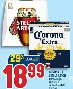 Marché Adonis CORONA OU STELLA ARTOIS BIÈRE CONSIGNE | CORONA OR STELLA ARTOIS BEER DEPOSIT offer