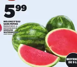 Provigo SEEDLESS WATERMELONS, 9 LB offer