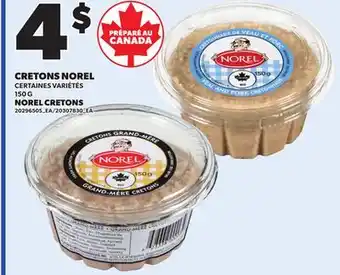 Provigo NOREL CRETONS, 150 G offer