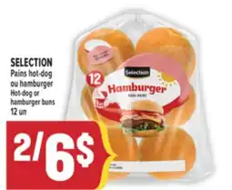 Marché Adonis SELECTION PAINS HOT-DOG OU HAMBURGER | SELECTION HOT-DOG OR HAMBURGER BUNS offer