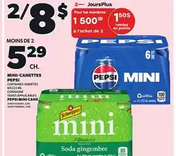 Provigo MINI-CANETTES PEPSI, 6X222 ML offer