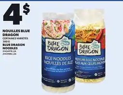Provigo NOUILLES BLUE DRAGON, 300 G offer