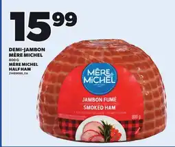 Provigo MÈRE MICHEL HALF HAM offer