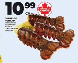 Provigo LOBSTER TAILS, 4-5 OZ CH offer