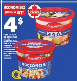 Provigo SAPUTO FETA, 170/200 G, BOCCONCINI, 200 G OR MOZZARELLA FRESCA, 190 G offer
