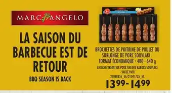 Provigo CHICKEN BREAST OR PORK SIRLOIN KABOBS SOUVLAKI - VALUE PACK, 480 - 640 g offer