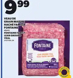 Provigo VEAU DE GRAIN MAIGRE HACHÉ FAMILLE FONTAINE, 454 G offer