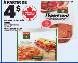 Provigo VIANDE TRANCHÉE ROMA, 175-375 G offer