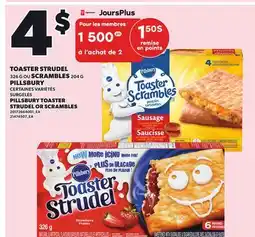 Provigo PILLSBURY TOASTER STRUDEL 326 G OR SCRAMBLES 204 G offer