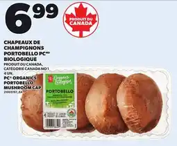 Provigo PC ORGANICS PORTOBELLO MUSHROOM CAP, 4 UN offer