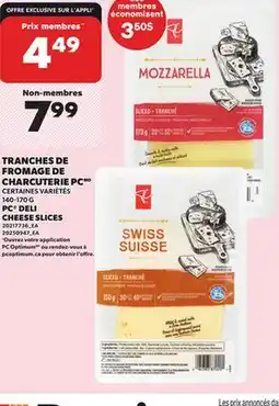 Provigo PC DELI CHEESE SLICES, 140-170 G offer