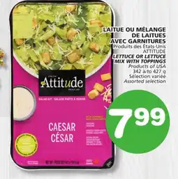 Marches Tradition ATTITUDE LETTUCE OR LETTUCE MIX WITH TOPPINGS offer