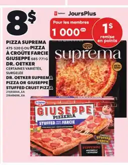 Provigo DR. OETKER SUPREMA PIZZA OR GIUSEPPE STUFFED CRUST PIZZA offer
