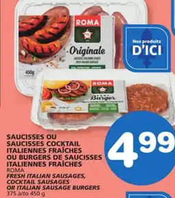 Marches Tradition ROMA FRESH ITALIAN SAUSAGES, COCKTAIL SAUSAGES OR ITALIAN SAUSAGE BURGERS offer