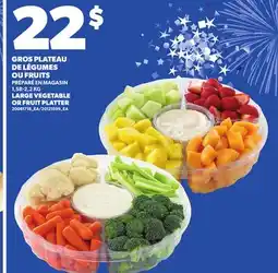 Provigo LARGE VEGETABLE OR FRUIT PLATTER, 1,58-2,2 KG offer