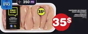 Marches Tradition PRIX CLUB FRESH BONELESS CHICKEN BREASTS offer