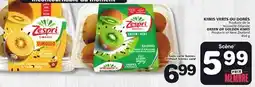 Marches Tradition Zespri GREEN OR GOLDEN KIWIS offer