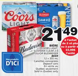 Marches Tradition COORS LIGHT, SLEEMAN CLEAR 2.0 OR BUDWEISER BEER offer