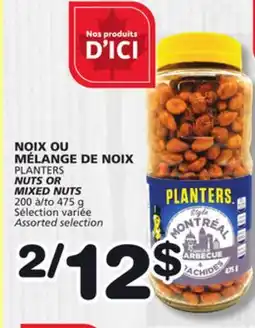 Marches Tradition PLANTERS NUTS OR MIXED NUTS offer
