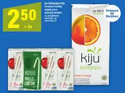 Maxi JUS BIOLOGIQUE KIJU | ORGANIC JUICE, 1 L OR 4X200 ML offer