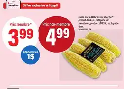 Maxi MAÏS SUCRÉ DÉLICES DU MARCHÉ | SWEET CORN, 4 UN offer
