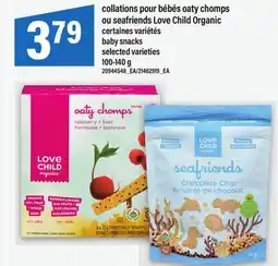 Maxi COLLATIONS POUR BÉBÉS OATY CHOMPS OU SEAFRIENDS LOVE CHILD ORGANIC | BABY SNACKS, 100-140 G offer