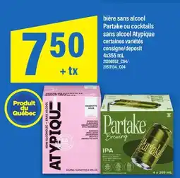 Maxi BIÈRE SANS ALCOOL PARTAKE OU COCKTAILS SANS ALCOOL ATYPIQUE, 4x355 mL offer