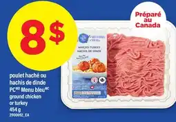 Maxi POULET HACHÉ OU HACHIS DE DINDE PC MENU BLEU | GROUND CHICKEN OR TURKEY, 454 G offer