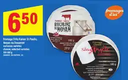 Maxi FROMAGE FRITZ KAISER ST PAULIN, NOYAN OU DOUANIER | CHEESE, 150-180 G offer